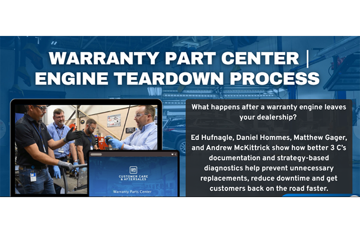 Closing the Feedback Loop – Engine Teardown Process at the Warranty Parts Center